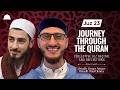Juz 23 Journey Through The Quran March 12 2026 Ramadan 1447 2026