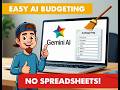 How to Make a Simple Budget with Gemini AI (No Spreadsheets!)