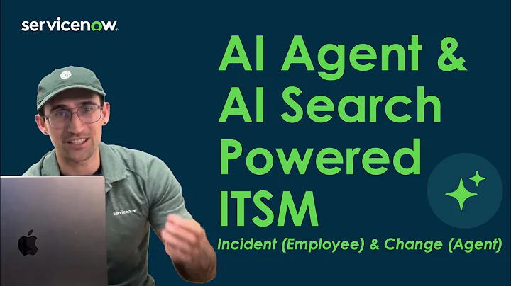 ServiceNow ITSM Demo: AI Search & AI Agents for Self Service Incident Resolution & Change Velocity
