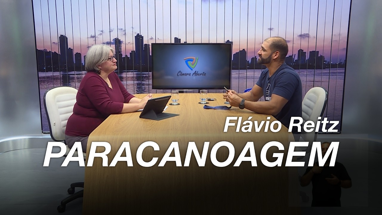 Câmara Aberta | Paracanoagem | Flávio Reitz | 30.03.2026