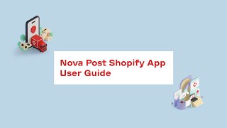 Nova Post Shopify App Installation and User Guide screenshot 4