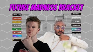 What is the BEST Future Song - Future Madness Bracket