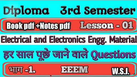 EEEM polytechnic 3rd Semester.        electrical and electronics engineering materials#EEEM