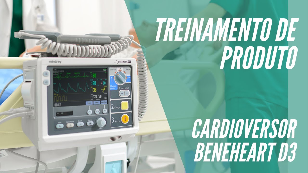 Treinamento de produto - Desfibrilador e Cardioversor - Beneheart D3 (Mindray)