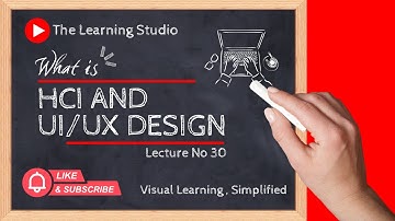 HCI, UX & UI Explained | CS Lecture 30 | Human-Centered Design in Tech (Animated)