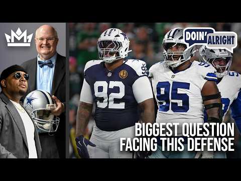 The Biggest Question Facing the Cowboys Defense + How Smart Is Downs? | Doin’ Alright