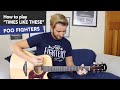 Foo Fighters TIMES LIKE THESE Acoustic Guitar Lesson