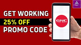 New GNC Coupon Code 2024: Get (25% off) Discount on GNC (100% Working)