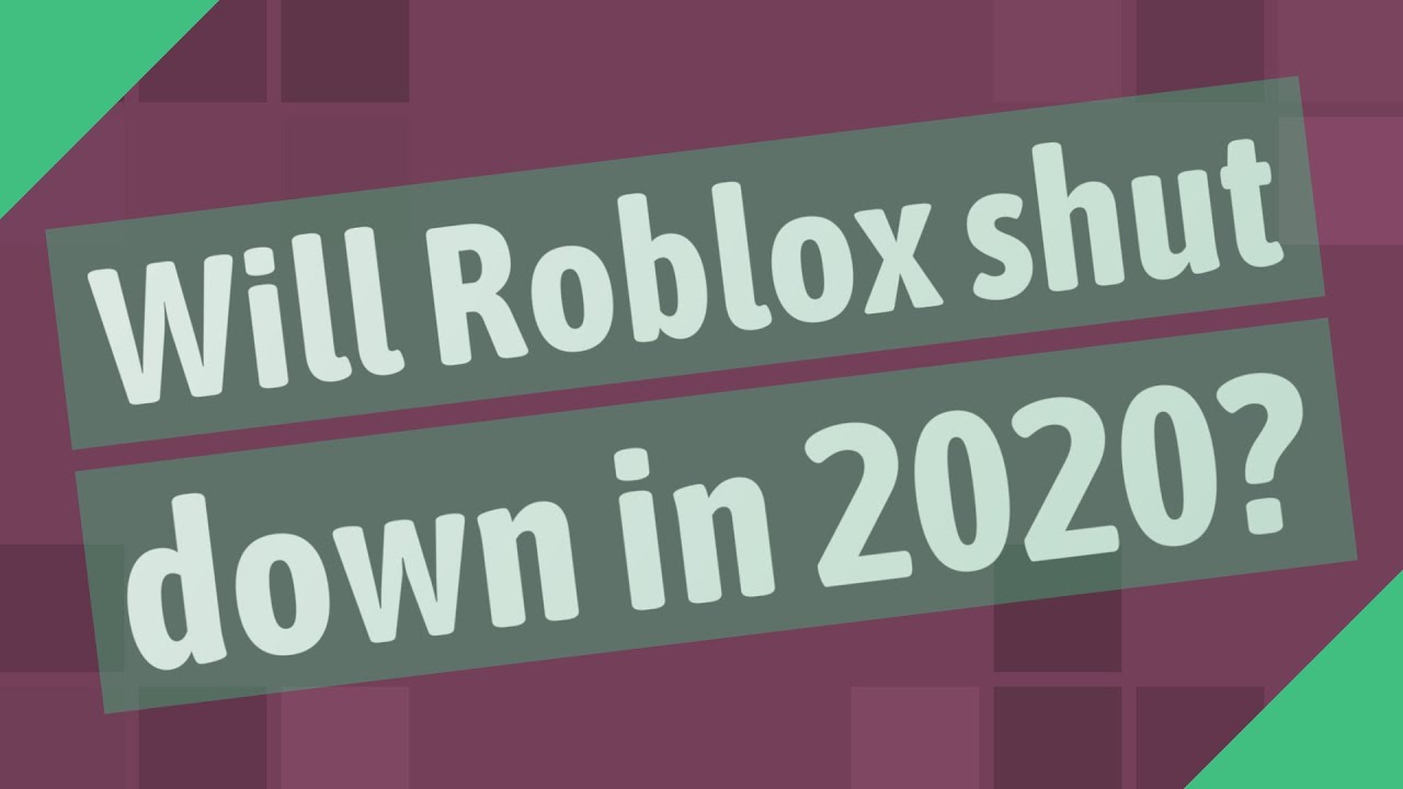 Will Roblox Shut Down In 2020 Youtube - roblox may be shutting down on march 22nd 2020 youtube