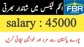 Fbr jobs 2020 via fpsc in Pakistan by Job Alert