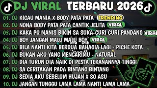 Dj Tiktok Terbaru 2026dj Kicau Mania X Body Pata Patadj Body Pata Pata Cantik Jelita  Album