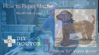 Science fun for kids with DIY Doctor. Making Paper Mache