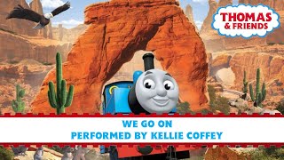 We Go On Thomas & Friends Big World Big Adventures Music Video