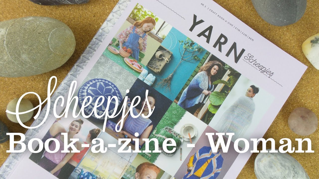 Scheepjes Yarn Book-a-Zine Woman Issue Preview