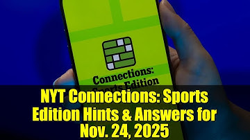 NYT Connections: Sports Edition Hints & Answers for Nov. 24, 2025