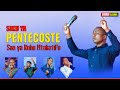 #live : PASTOR KAMGISHA - SIKUKUU YAPENTECOSTE  | 19 - 05- 2024