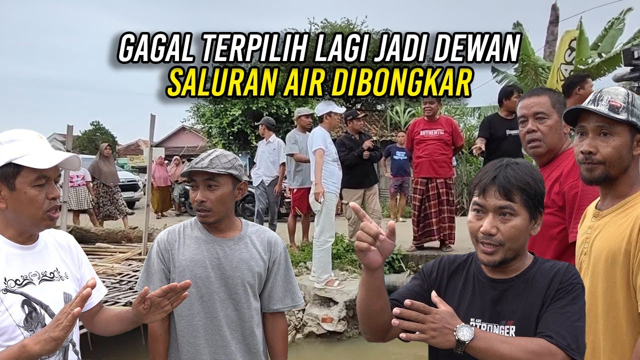 GAGAL TERPILIH LAGI JADI DEWAN | SALURAN AIR DIBONGKAR | KDM TURUN TANGAN