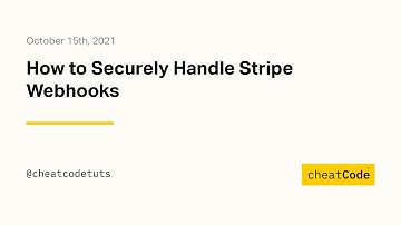 How to Securely Handle Stripe Webhooks