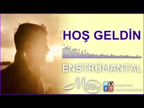 HOŞ GELDİN - ENSTRÜMANTAL FON MÜZİĞİ