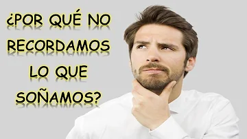 ¿Por qué olvidamos los sueños nada más despertarnos?