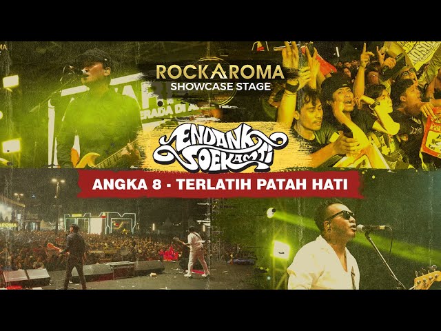 Endank Soekamti - Angka 8 - Terlatih Patah Hati | RockAroma Jakcloth Reload Summerfest 2023 class=