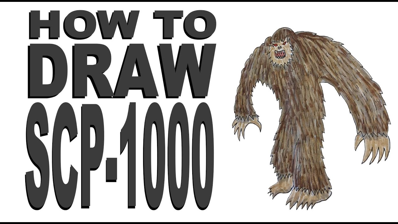 How to draw SCP-1000 