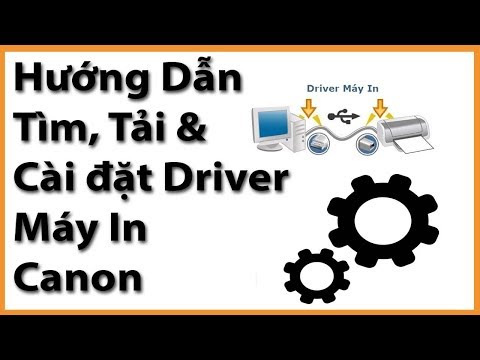 Hướng dẫn dowload driver máy in canon chuẩn nhất