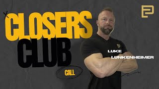 Closers Club Call 4/1/24