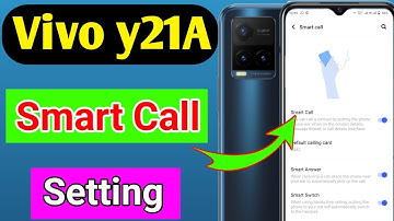 Vivo y21a Smart Call Setting | Vivo y21a mobile me Smart Call kaise kare