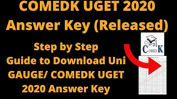 COMEDK UGET 2020 Answer Key (Released) -How to Check Uni GAUGE 2020 UGET Provisional Answer Key PDF