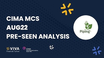 CIMA MCS August 2022 Pre-seen Analysis Part 1