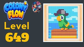 Full Colony flow level  649 solution and walkthrough  News