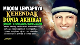 Perjalanan Menuju Maqom Tertinggi  Nasehat Syekh Abdul Qodir Jaelani  Futuhul Ghaib