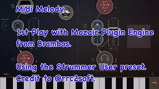 Midi Melody. MOZAIC Plugin Engine