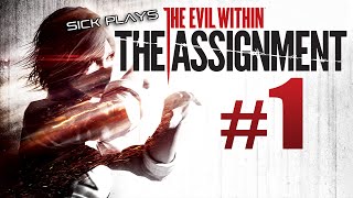 The Evil Within The Assignment DLC Part 1 Chapter 1 An Oath
