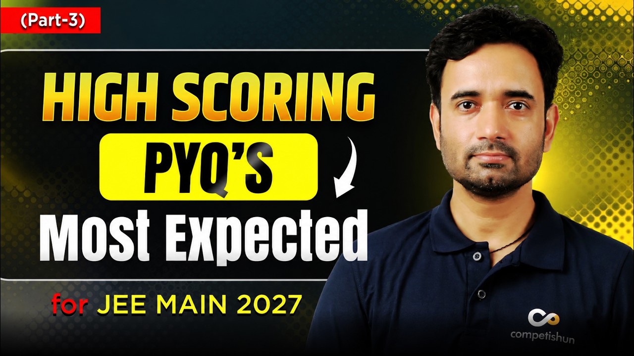 Most Important Physics PYQs for JEE Main 2026 April | Score 90+ in ...