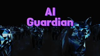 AI Guardian
