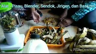 Cara membuat ethanol dengan memanfaatkan kulit pisang