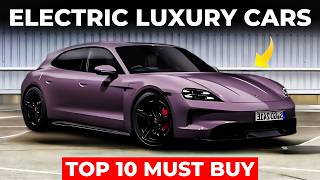 10 Best Electric Luxury Cars to Buy Before 2026