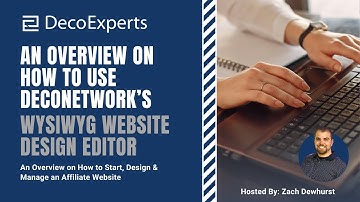 An Overview on How to Use DecoNetwork’s WYSIWYG Website Design Editor