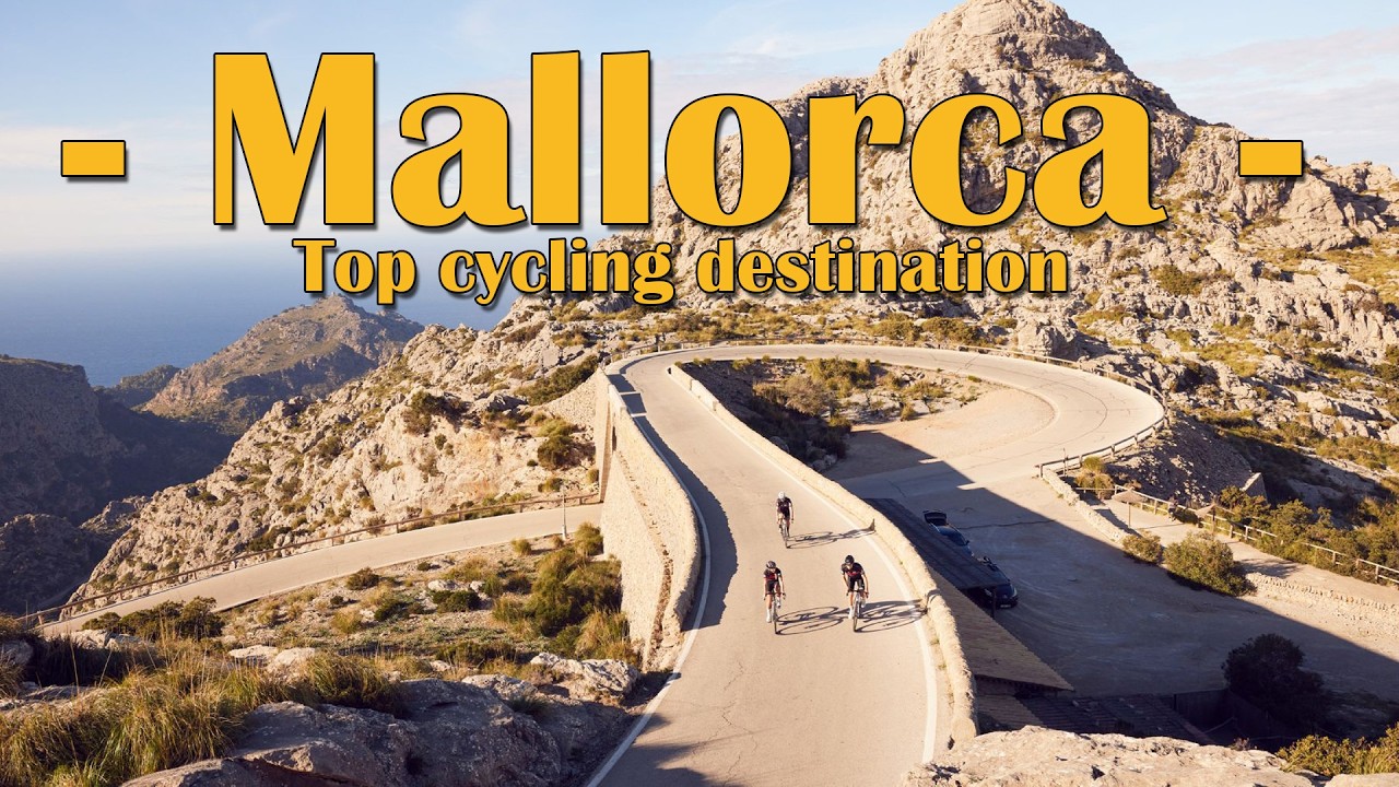This Is Why Cyclists Keep coming Back to Mallorca!