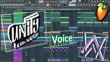 Alan Walker - Unity - FL Studio - Remake + FLP