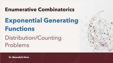Exponential Generating Function | Counting Problems