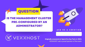 Is the Management Cluster Pre-Configured? | Q&A