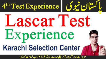 Pak Navy Lascar test experience - Karachi selection center test experience April 2023