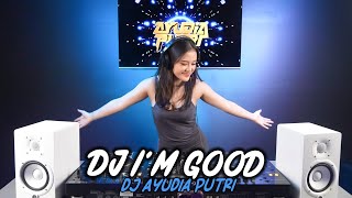Download lagu DJ I'M GOOD X MELODY TITANIC BREAKBEAT TERBARU DJ AYUDIA PUTRI mp3