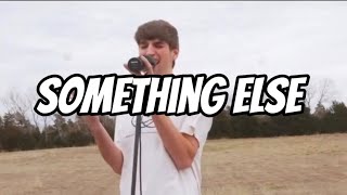 KAYDEN - Something Else (Lyrics)