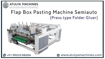 FLAP BOX PASTING MACHINE SEMIAUTOMATIC | PRESS TYPE FOLDER GLUER | SINGLE & TWO BOX PASTING