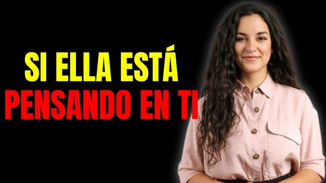 Si una mujer piensa en ti constantemente verás ESTO