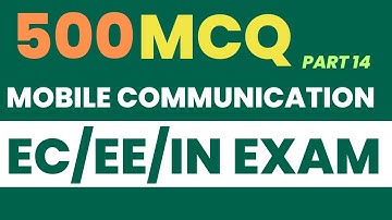14.  500 MCQs Mobile Communication for EC/IN/ET